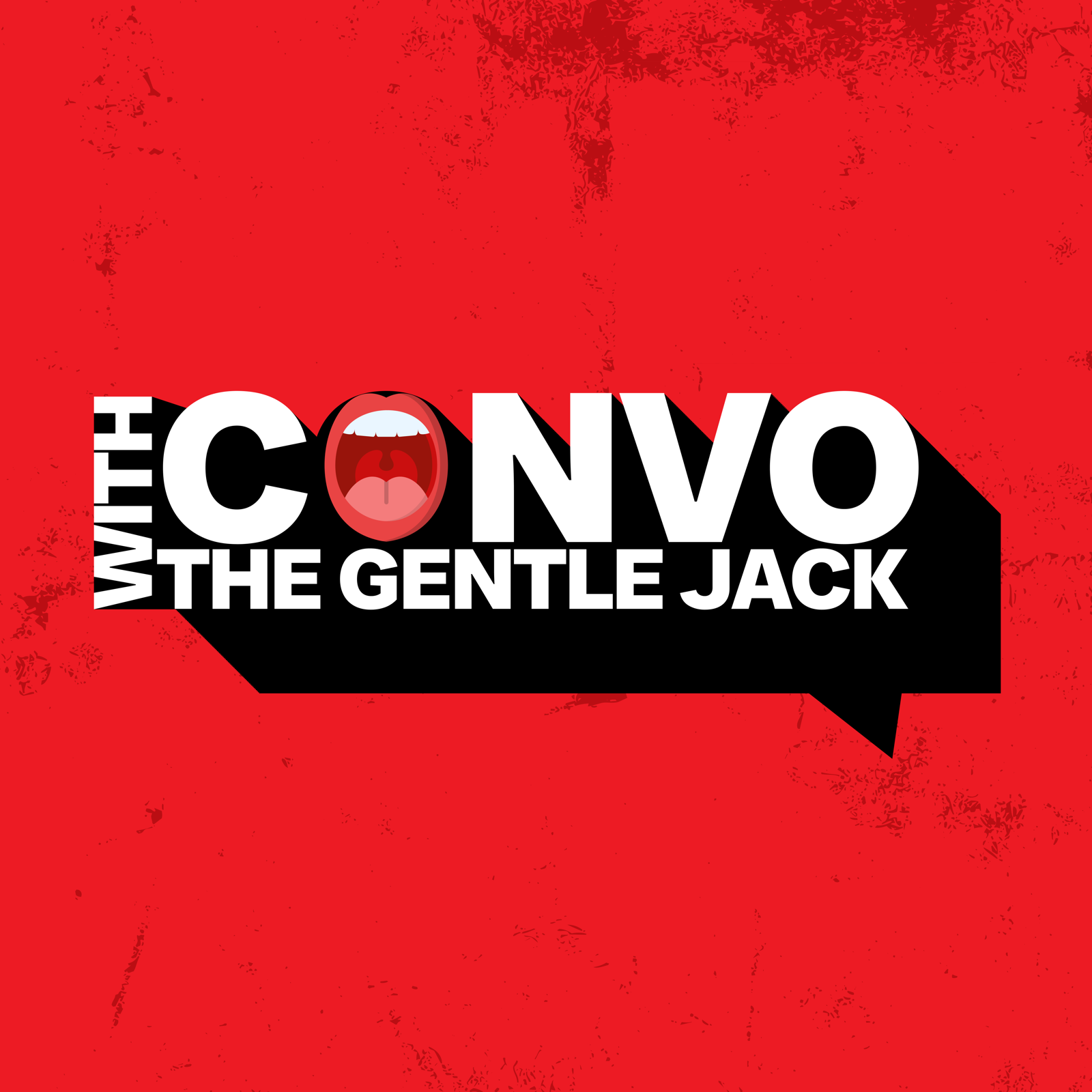 Convo with The Gentle Jack